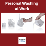 Personal Washing at Work
